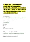 ELSEVIER HESI A2 ANATOMY AND&NewLine;PHYSIOLOGY COMPREHENSIVE&NewLine;EXAMINATION TEST WITH 150 QUESTIONS&NewLine;AND CORRECT DETAILED ANSWERS WITH&NewLine;RATIONALE FULL SOLUTION TOP RATED&NewLine;ALREADY GRADED A PLUS&NewLine;