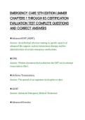 EMERGENCY CARE 12TH EDITION LIMMER&NewLine;CHAPTERS 1 THROUGH 83 CERTIFICATION&NewLine;EVALUATION TEST COMPLETE QUESTIONS&NewLine;AND CORRECT ANSWERS&NewLine;