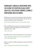 EMERGENCY MEDICAL RESPONDER FIRST&NewLine;ON SCENE 12TH EDITION EXAM SCRIPT&NewLine;2026 FULL SOLUTIONS VERIFIED CORRECT&NewLine;RESPONSES HIGH SCORING&NewLine;