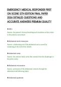 EMERGENCY MEDICAL RESPONDER FIRST&NewLine;ON SCENE 12TH EDITION FINAL PAPER&NewLine;2026 DETAILED QUESTIONS AND&NewLine;ACCURATE ANSWERS PREMIUM QUALITY
