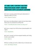 ATI MED SURG CONTENT MASTERY&NewLine;PRACTICE EXAM SCRIPT VERIFIED&NewLine;QUESTIONS WITH ACCURATE ANSWERS