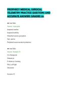 PROPHECY MEDICAL SURGICAL&NewLine;TELEMETRY PRACTICE QUESTIONS AND&NewLine;ACCURATE ANSWERS GRADED A&plus;