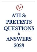 ATLS Pre-Test 2023 &lpar;10th Edition&rpar; &ndash; Complete Exam Bank with 320&plus; Verified Practice Questions&comma; Answers & Detailed Rationales for Advanced Trauma Life Support Certification