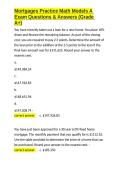 Mortgages Practice Math Models A Exam Questions & Answers &lpar;Grade A&plus;&rpar;&period;docx&NewLine;&NewLine;