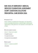 EMS 1055 UF EMERGENCY MEDICAL&NewLine;SERVICES FOUNDATIONS ASSESSMENT&NewLine;SCRIPT QUESTIONS SOLUTIONS&NewLine;PREHOSPITAL CARE REVIEW 2026&NewLine;