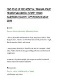 EMS 1055 UF PREHOSPITAL TRAUMA CARE&NewLine;SKILLS EVALUATION SCRIPT ITEMS&NewLine;ANSWERS FIELD INTERVENTION REVIEW&NewLine;2026