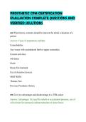 PROSTHETIC CPM CERTIFICATION&NewLine;EVALUATION COMPLETE QUESTIONS AND&NewLine;VERIFIED SOLUTIONS