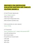 PROSTHETIC CPM CERTIFICATION&NewLine;EVALUATION QUESTIONS AND COMPLETE&NewLine;SOLUTIONS GRADED A&plus;