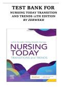 Test Bank  for Nursing Today&colon; Transition and Trends&comma; 11th Edition &lpar;Zerwekh&comma; EdD MSN RN &lpar;Editor&rpar; &comma; &vert; All Chapters&vert;&vert;Latest Edition-2026