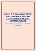 HISTORY OF PHARMACY EXAM &vert; STUDY GUIDE&comma; PRACTICE QUESTIONS AND DETAILED ANSWERS