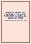 PHARMACY TOP 100 DRUGS EXAM &vert; STUDY GUIDE&comma; PRACTICE QUESTIONS AND DETAILED ANSWERS