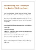 Social Psychology Exam 1 University of Iowa Questions With Correct Answers