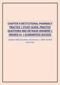 CHAPTER 9 INSTITUTIONAL PHARMACY PRACTICE &vert; STUDY GUIDE&comma; PRACTICE QUESTIONS AND DETAILED ANSWERS