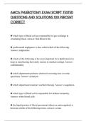 AMCA PHLEBOTOMY EXAM SCRIPT TESTED&NewLine;QUESTIONS AND SOLUTIONS 100 PERCENT&NewLine;CORRECT