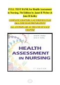 Health Assessment in Nursing 7th Edition Test Bank &semi; Complete Practice Questions with Answers