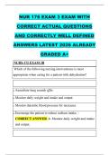 NUR 176 EXAM 3 EXAM WITH &NewLine;CORRECT ACTUAL QUESTIONS &NewLine;AND CORRECTLY WELL DEFINED &NewLine;ANSWERS LATEST 2026 ALREADY &NewLine;GRADED A&plus;