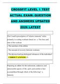 CROSSFIT LEVEL 1 TEST &NewLine;ACTUAL EXAM&colon; QUESTION &NewLine;AND ANSWERS UPDATED &NewLine;2026 LATEST