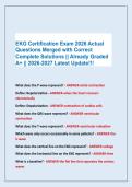 EKG Certification Exam 2026 Actual &NewLine;Questions Merged with Correct &NewLine;Complete Solutions &vert;&vert; Already Graded &NewLine;A&plus; &vert;&vert; 2026-2027 Latest Update&excl;&excl;&excl;
