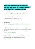 AUDITING AND ASSURANCE SERVICES&NewLine;ACTUAL TEST BANK UPDATED QUESTIONS&NewLine;AND SOLUTIONS ALREADY PASSED
