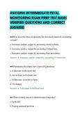 AWHONN INTERMEDIATE FETAL&NewLine;MONITORING EXAM PREP TEST BANK&NewLine;VERIFIED QUESTIONS AND CORRECT&NewLine;ANSWERS&NewLine;