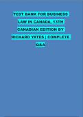 TEST BANK FOR BUSINESS &NewLine;LAW IN CANADA&comma; 13TH &NewLine;CANADIAN EDITION BY &NewLine;RICHARD YATES &vert; COMPLETE &NewLine;Q&A