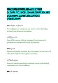 ENVIRONMENTAL HEALTH FROM&NewLine;GLOBAL TO LOCAL EXAM SCRIPT SOLVED&NewLine;QUESTIONS ACCURATE ANSWER&NewLine;COLLECTION&NewLine;