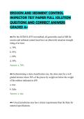 EROSION AND SEDIMENT CONTROL&NewLine;INSPECTOR TEST PAPER FULL SOLUTION&NewLine;QUESTIONS AND CORRECT ANSWERS&NewLine;GRADED A&plus;&NewLine;