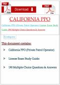 California PPO &lpar;Private Patrol Operator&rpar; License Exam Study Guide&colon; 190 Multiple-Choice Questions & Answers