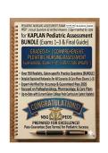 KAPLAN PEDIATRIC NURSING ASSESSMENT EXAM&NewLine;Complete Practice Examination with Correct Answers &&NewLine;Detailed Rationales 2026&sol;2027