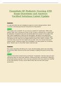 Essentials OF Pediatric Nursing 4TH&NewLine;Exam Questions and Answers&NewLine;Verified Solutions Latest Update