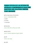 HUMAN PHYSIOLOGY AN INTEGRATED&NewLine;APPROACH COMPREHENSIVE EXAM PREP&NewLine;QUESTIONS AND SOLUTIONS VERIFIED&NewLine;STUDY RESOURCE&NewLine;