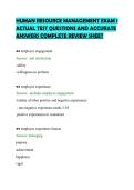 HUMAN RESOURCE MANAGEMENT EXAM 1&NewLine;ACTUAL TEST QUESTIONS AND ACCURATE&NewLine;ANSWERS COMPLETE REVIEW SHEET