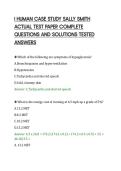 I HUMAN CASE STUDY SALLY SMITH&NewLine;ACTUAL TEST PAPER COMPLETE&NewLine;QUESTIONS AND SOLUTIONS TESTED&NewLine;ANSWERS