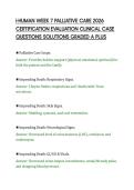 I-HUMAN WEEK 7 PALLIATIVE CARE 2026&NewLine;CERTIFICATION EVALUATION CLINICAL CASE&NewLine;QUESTIONS SOLUTIONS GRADED A PLUS