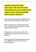 ARKANSAS DRIVER&rsquo;S LICENSE &ndash; &NewLine;LAWS&comma;SAFETY AND TEST PREP EXAM &NewLine;WITH CORRECT ACTUAL QUESTIONS AND &NewLine;CORRECTLY WELL DEFINED ANSWERS &NewLine;LATEST ALREADY GRADED A&plus; 