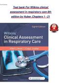 Test bank For Wilkins Clinical Assessment in Respiratory Care&comma; 8th Edition by Huber &lpar;Chapters 1 - 21&rpar;