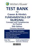 TEST BANK &mdash; Craven & Hirnle&rsquo;s Fundamentals of Nursing&colon; Concepts and Competencies for Practice&comma; 10th Edition &mdash; Christine Henshaw & Renee Rassilyer-Bomers &mdash; ISBN 9781975205744&NewLine;