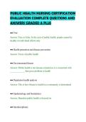 PUBLIC HEALTH NURSING CERTIFICATION EVALUATION COMPLETE QUESTIONS AND ANSWERS GRADED A PLUS&period;pdf&NewLine;&NewLine;