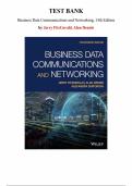 Test Bank for Business Data Communications and Networking&comma; 14th Edition by Jerry FitzGerald&comma; Alan Dennis&comma; Chapter 1-12 &vert; All Chapters