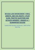 NEVADA LAW ENFORCEMENT&colon; FORCE&comma; ARRESTS&comma; AND CIVIL RIGHTS &vert; STUDY GUIDE&comma; PRACTICE QUESTIONS AND DETAILED ANSWERS