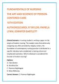 Test Bank for Fundamentals of Nursing&colon; The Art and Science of Person-Centered Care 10th Edition &vert; Taylor&comma; Lynn&comma; Bartlett &vert; Chapters 1&ndash;47 Practice Questions & Rationales&NewLine;