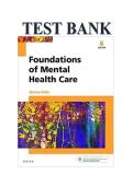 TEST BANK FOR FOUNDATIONS OF MENTAL HEALTH CARE 6TH EDITION BY MORRISON VALFRE&NewLine;