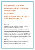 Test Bank for Fundamentals of Nursing 10th Edition&colon; The Art and Science of Person-Centered Care &vert; Chapters 1&ndash;47 &vert; Practice Questions & Rationales&NewLine;