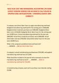 WGU D101 COST AND MANAGERIAL ACCOUNTING &vert;PA EXAM &NewLine;&lpar;LATEST VERSION VERIFIED FOR ACCURACY&rpar; FULLY SOLVED & &NewLine;UPDATED 2026-2027&lpar;QUESTIONS &plus; ANSWERS&rpar; SOLVED 100&percnt; &NewLine;CORRECT&excl;&excl;