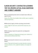 ILLINOIS SECURITY CONTRACTOR LICENSING&NewLine;TEST 104 UPDATED ACTUAL EXAM QUESTIONS&NewLine;AND CORRECT ANSWERS