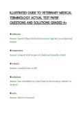 ILLUSTRATED GUIDE TO VETERINARY MEDICAL&NewLine;TERMINOLOGY ACTUAL TEST PAPER&NewLine;QUESTIONS AND SOLUTIONS GRADED A&plus;