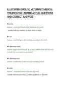 ILLUSTRATED GUIDE TO VETERINARY MEDICAL&NewLine;TERMINOLOGY UPDATED ACTUAL QUESTIONS&NewLine;AND CORRECT ANSWERS&NewLine;