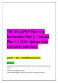 TNT 800&period;4PBP Planning &NewLine;Instruction Part 2 &ndash; Lesson &NewLine;Plan 2 &vert; 2026 Update with &NewLine;complete solutions&period;