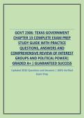 GOVT 2306&colon; TEXAS GOVERNMENT CHAPTER 13 COMPLETE EXAM PREP STUDY GUIDE WITH PRACTICE QUESTIONS&comma; ANSWERS AND COMPREHENSIVE REVIEW OF INTEREST GROUPS AND POLITICAL POWER