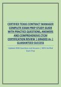 CERTIFIED TEXAS CONTRACT MANAGER COMPLETE EXAM PREP STUDY GUIDE WITH PRACTICE QUESTIONS&comma; ANSWERS AND COMPREHENSIVE CTCM CERTIFICATION REVIEW